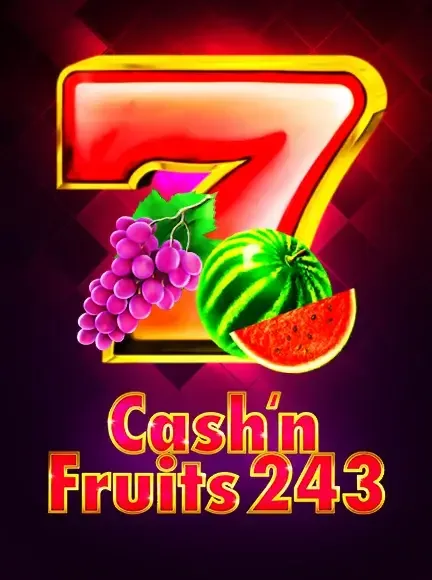 Cashn Fruits 243 Spielautomat
